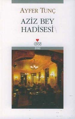 Aziz Bey Hadisesi