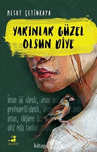 Yarinlar Güzel Olsun Diye