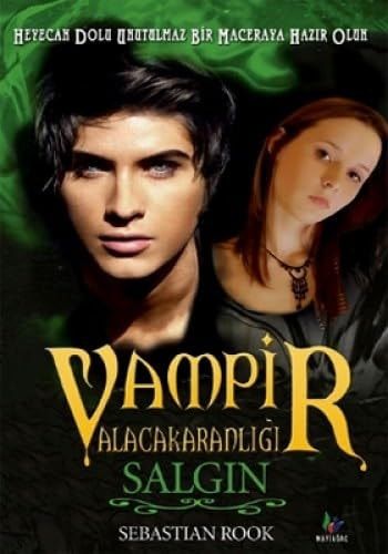 Vampir Alacakaranligi - Salgin
