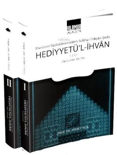 Manzum Sözlüklerimizden Sübḥa-i ṣIbyān Şerḥi Hediyyetü'l-iḫvān