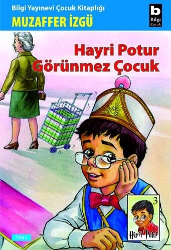 Hayri Potur Gorunmez Çocuk