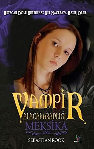 Vampir Alacakaranligi Meksika