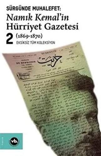 Sürgünde Muhalefet: Namik Kemal'in Hürriyet Gazetesi 2 (1869-1870)