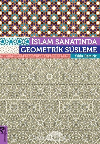 Islam Sanatinda Geometrik Süsleme