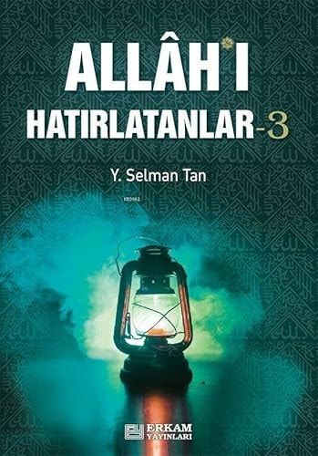 Allahi Hatirlatanlar 3