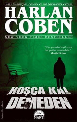 Hoşça Kal Demeden