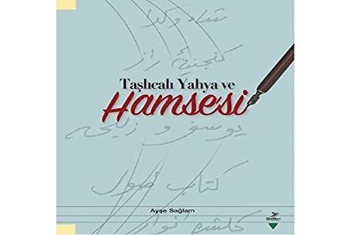Taşlıcalı Yahya ve Hamse'si