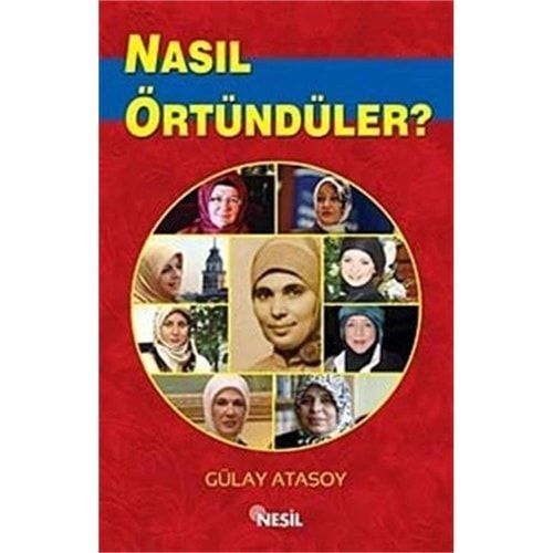 Nasıl Örtündüler?