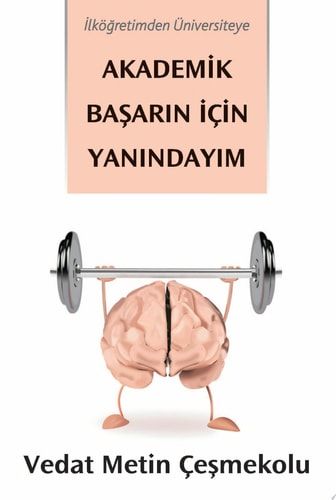 Akademik Başarın İçin Yanındayım: İlköğretimden Üniversiteye