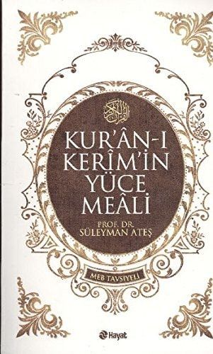 Kur'an-ı Kerim'in Yüce Meali