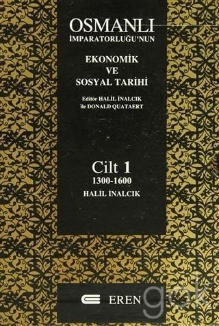 Osmanli Imparatorlugunun Ekonomik ve Sosyal Tarihi 2 Cilt - Takim