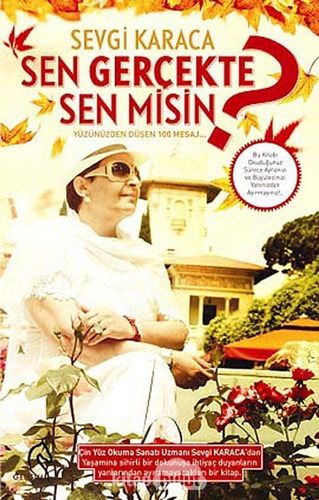 Sen Gercekte Sen Misin
