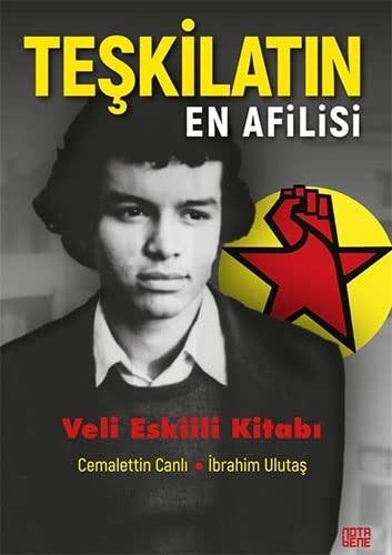 Teşkilatın En Afilisi Veli Eskiili Kitabı