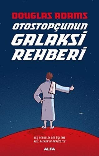 Otostopcunun Galaksi Rehberi 5 Cilt Tek Kitapta Ciltli Bes Perdelik Bir Ücleme - Neil Gaimanin Özsözüyle