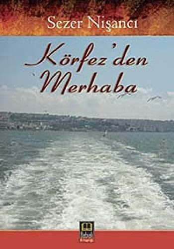 Korfez' Den Merhaba