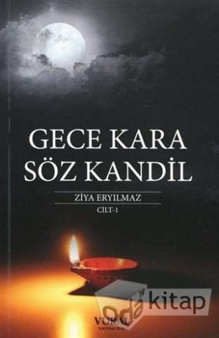 Gece Kara Söz Kandil Cilt 1