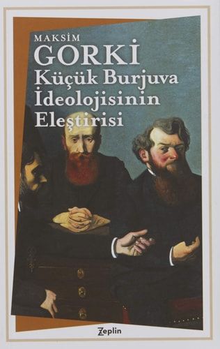 Küçük Burjuva İdeolojisinin Eleştirisi