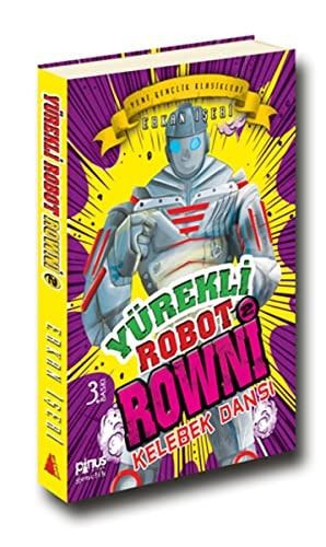 Yürekli Robot Rowni 2 - Kelebek Dansı