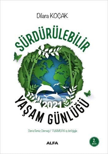 Sürdürülebilir Yasam Günlügü 2021