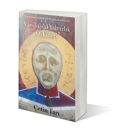Varolussal Yalnizlik Öyküleri