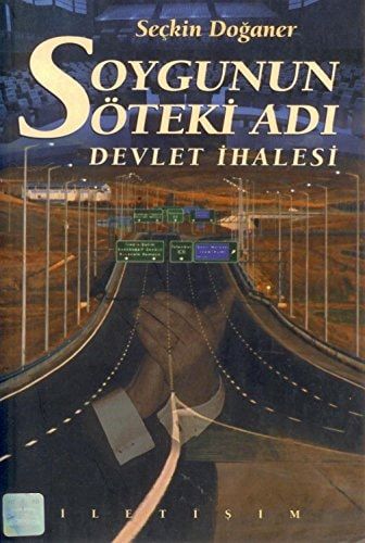 Soygunun Öteki Adı Devlet İhalesi