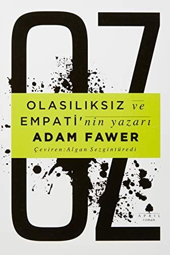 Oz Olasılıksız ve Empati'nin Yazarı