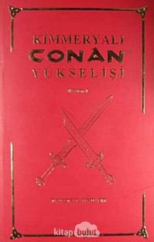 Kimmeryali Conan'in Yukselisi