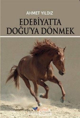 Edebiyatta Doguya Dönmek