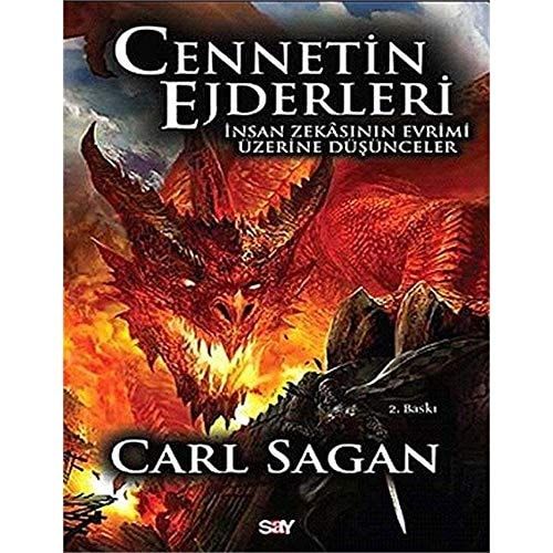 Cennetin Ejderleri Insan Zekasinin Evrimi Üzerine Düsünceler