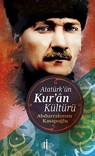 Atatürkün Kuran Kültürü