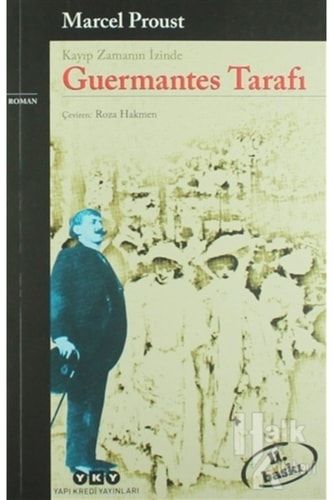 Guermantes Tarafı Kayıp Zamanın İzinde 3. Kitap