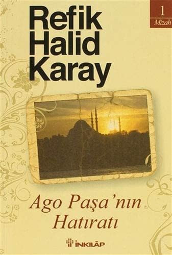 Ago Paşaʼnın Hatıratı