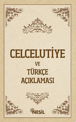 Celcelutiye ve Türkçe Açıklaması