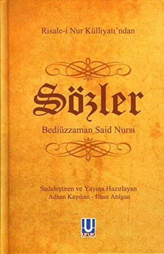 Sozler (Sadelestirilmis) (Risale İ Nur)