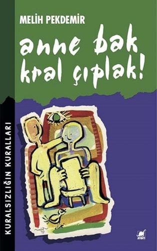 Anne Bak Kral Çıplak!