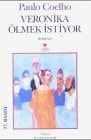 Veronika Ölmek İstiyor
