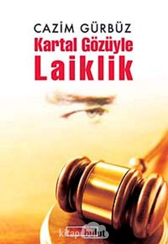 Kartal Gözüyle Laiklik