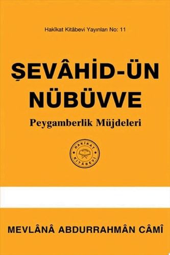 Şevahid-ün Nübüvve Peygamberlik Müjdeleri