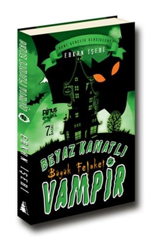 Beyaz Kanatlı Vampir 2- Büyük Felaket