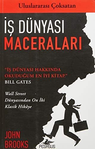 Is Dünyasi Maceralari Wall Street Dünyasindan On Iki Klasik Hikaye