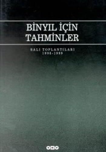 Binyıl İçin Tahminler Salı Toplantıları, 1998-1999