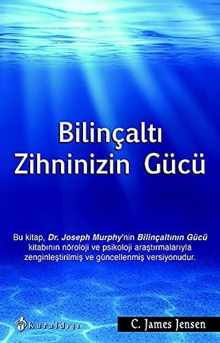 Bilincalti Zihninizin Gücü