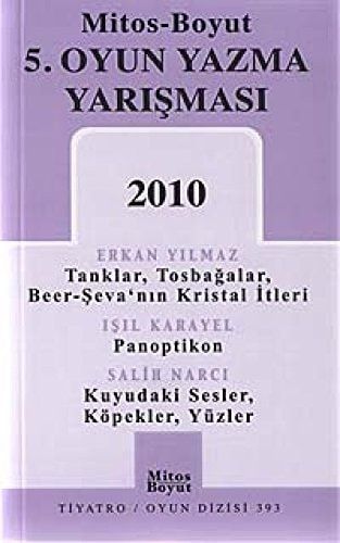 Mitos-Boyut Yayınları 5. Oyun Yazma Yarışması, 2010