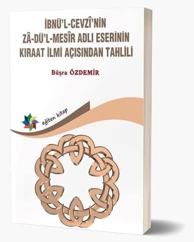 Ibnü'L-Cevzi'nin Zadü'L-Mesir Adli Eserinin Kiraat Ilmi Acisindan Tahlili