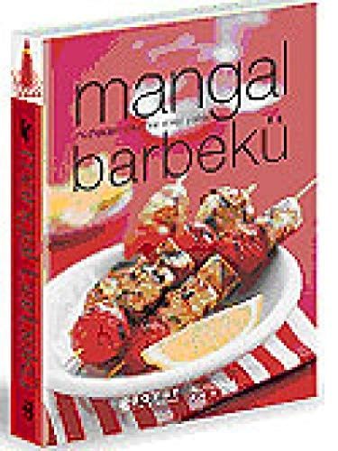 Mangal Barbekü - Dünya Lezzetlerinden Seçmeler - Gurme Mutfağı