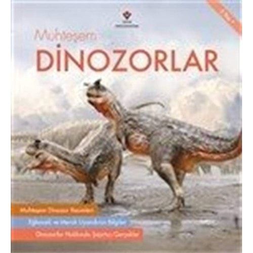 Muhtesem Dinozorlar