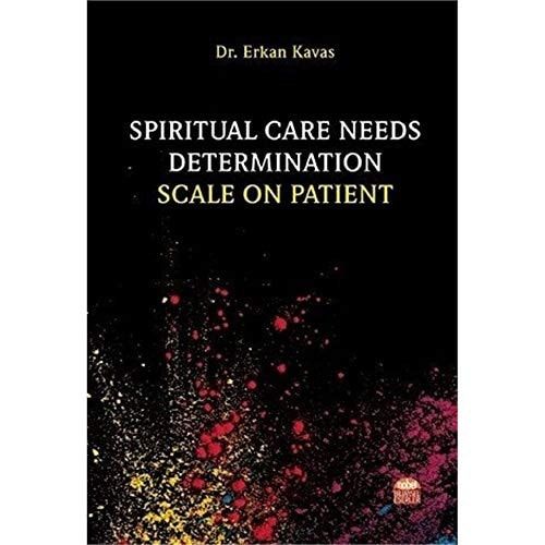 Spiritual Care Needs Determination Scale On Patient