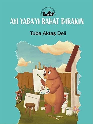 Ayi Yaba'yi Rahat Birakin