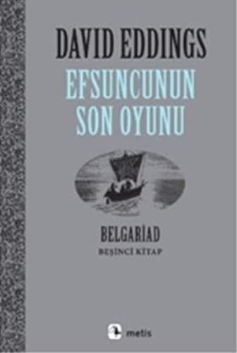 Efsuncunun Son Oyunu: Belgariad 5
