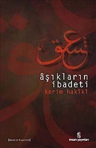 Asiklarin Ibadeti